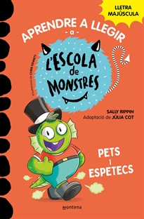 Books Frontpage Aprendre a llegir a l'Escola de Monstres 7 - Pets i espetecs