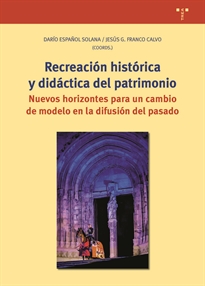 Books Frontpage Recreación histórica y didáctica del patrimonio