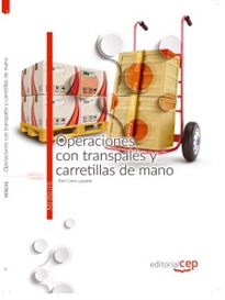 Books Frontpage Operaciones con transpalés y carretillas de mano. Manual teórico