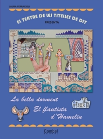Books Frontpage El teatre de les titelles de dit presenta... La bella dorment / El flautista d'Hamelín