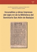 Front pageIncunables y obras impresas del siglo XVI de la Biblioteca del Seminario San Atón de Badajoz