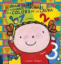 Books Frontpage El gran llibre dels nombres, les formes i els colors de la Laura