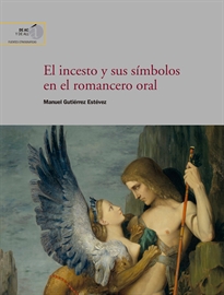 Books Frontpage El incesto y sus símbolos en el romancero oral