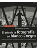 Front pageEl Arte De La Fotografía En Blanco Y Negro