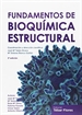 Front pageFundamentos de bioquímica estructural (3ª ed)