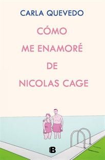 Books Frontpage Cómo me enamoré de Nicolas Cage