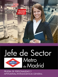 Books Frontpage Jefe de Sector, Metro de Madrid. Prueba de personalidad y aptitudinal-inteligencia general