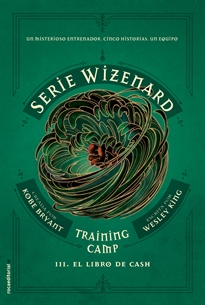 Books Frontpage Serie Wizenard. Training camp 3 - El libro de Cash