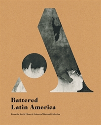 Books Frontpage América latina golpeada /  Battered Latin America