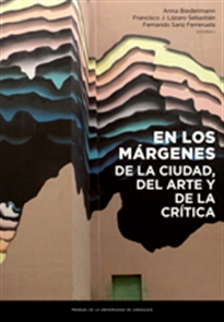 Books Frontpage En los márgenes de la ciudad, del arte y de la crítica