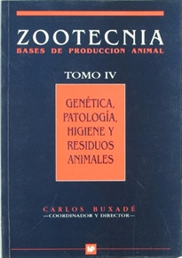 Books Frontpage Genética, patología, higiene y residuos animales. Zootecnia. Tomo IV