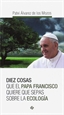 Front pageDiez cosas que el papa Francisco quiere que sepas sobre la ecología