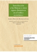 Front pageIntroducción a las Marcas y otros signos distintivos en el tráfico económico (Papel + e-book)