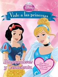 Books Frontpage Viste a las princesas. Blancanieves y  Cenicienta