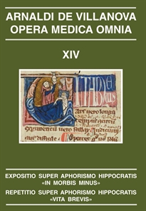 Books Frontpage Expositio super aphorismo hippocratis "in morbis minus". Repetitio super aphorismo hippocratis "vita brevis"