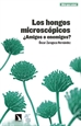 Front pageLos hongos microscópicos