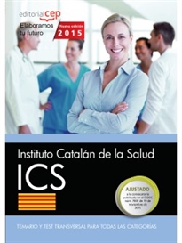 Books Frontpage Instituto Catalán de la Salud. Temario y test transversal para todas las categorías