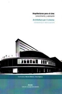 Books Frontpage Arquitecturas para el cine: conocimiento y desarrollo