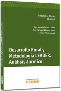 Books Frontpage Desarrollo Rural y Metodología Leader. Análisis Jurídico