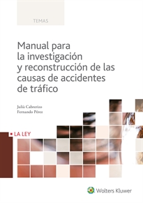Books Frontpage Manual para la investigación y reconstrucción de las causas de accidentes de tráfico
