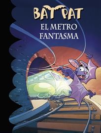 Books Frontpage Bat Pat 39 - El metro fantasma