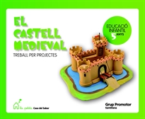 Books Frontpage El Castell Medieval Treball Per Projectes 5 Anys