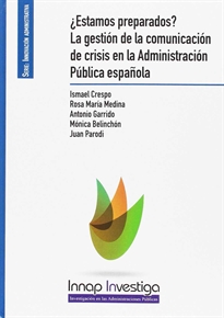 Books Frontpage ¿Estamos preparados?La gestión de la comunicación de crisis en la Administración Pública española