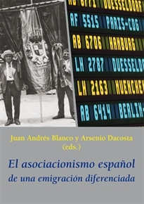 Books Frontpage El asociacionismo español de una emigración diferenciada