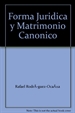 Front pageForma jurídica y matrimonio canónico