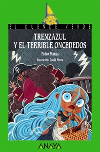 Books Frontpage Trenzazul y el terrible Oncededos