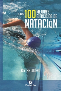 Books Frontpage Los 100 mejores ejercicios de natación