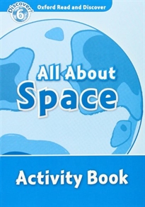 Books Frontpage Oxford Read and Discover 6. All About Space Activity Book