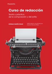 Books Frontpage Curso de redacción. Teoría y práctica de la composición y del estilo