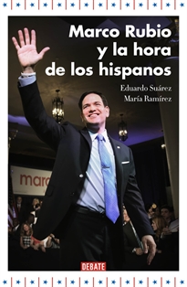 Books Frontpage Marco Rubio y la hora de los hispanos