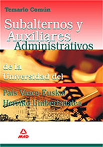 Books Frontpage Subalternos y auxiliares administrativos de la universidad del país vasco-euskal herriko unibertsitatea. Temario común