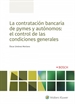 Front pageLa contratación bancaria de pymes y autónomos: el control de las condiciones generales