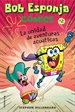 Front pageBob Esponja. Cómics 2 - La unidad de aventuras acuáticas