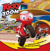 Books Frontpage Ricky Zoom. Un cuento - Cambio de ruedas