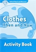 Front pageOxford Read and Discover 6. Clothes Then and Now Activity Book