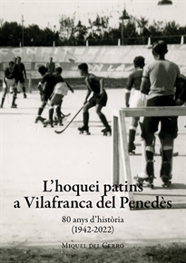 Books Frontpage L'hoquei patins a Vilafranca del Penedès