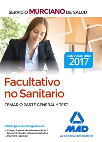 Books Frontpage Facultativo no Sanitario, Servicio Murciano de Salud. Temario parte general y test