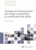 Front pageAcciones de indemnización por ilícitos competitivos y cuantificación de daños