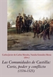 Front pageLas Comunidades de Castilla. Corte, poder y conflicto (1516-1525)