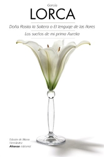 Books Frontpage Doña Rosita la Soltera o El lenguaje de las flores - Los sueños de mi prima Aurelia