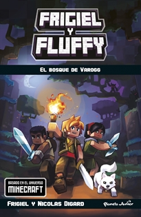 Books Frontpage Minecraft. Frigiel y Fluffy. El bosque de Varogg