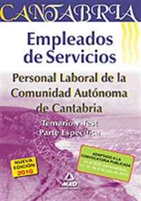 Books Frontpage Empleados de servicios. Personal laboral de la comunidad autónoma de cantabria. Temario y test parte específica
