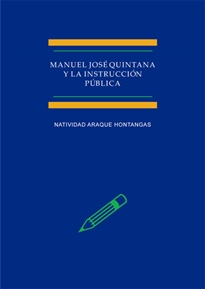 Books Frontpage Manuel José Quintana y la Instrucción pública