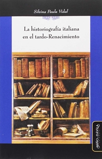 Books Frontpage La historiografía italiana en el tardo-Renacimiento