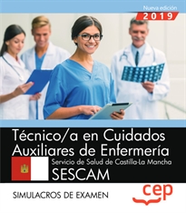 Books Frontpage Técnico/a en Cuidados Auxiliares de Enfermería. Servicio de Salud de Castilla-La Mancha. SESCAM. Simulacros de examen