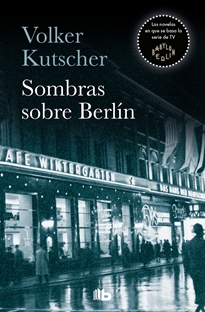 Books Frontpage Sombras sobre Berlín (Detective Gereon Rath 1)